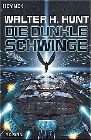 [Dunkle Schwinge 01] • Die dunkle Schwinge